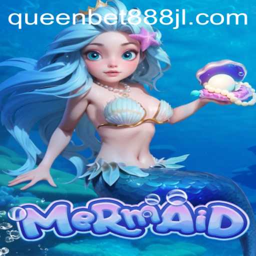 Dive into the Enchanting World of 'Mermaid': A Jewel of QUEENBET888