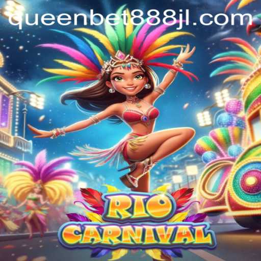 Exploring the Vibrant World of RioCarnival: A QueenBet888 Experience