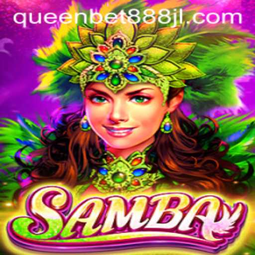 Exploring the Dynamic World of Samba: QUEENBET888's Latest Gaming Addition
